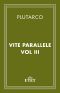 Vite Parallele/Vol. III