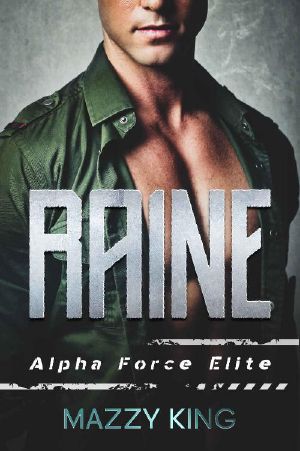 Raine (Alpha Force Elite Book 3)