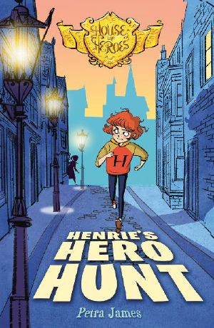 Henrie’s Hero Hunt