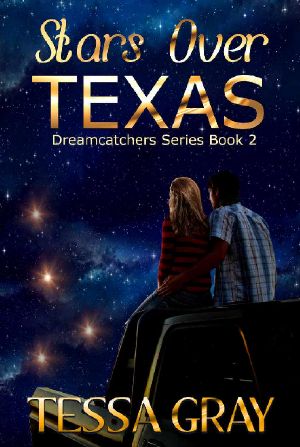 Stars Over Texas (Dreamcatcher Series Book 2)