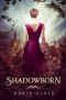 Shadowborn