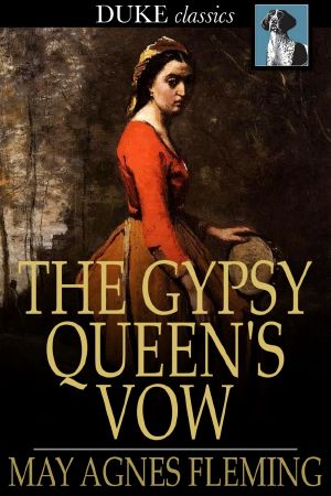 The Gypsy Queen's Vow