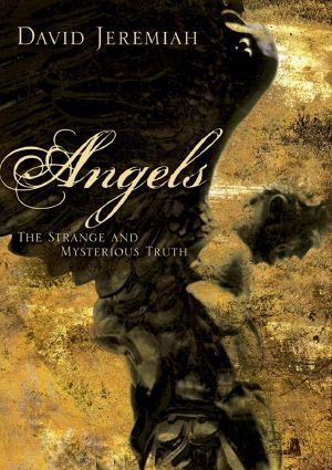 Angels · Who They Are and How They Help