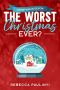 The Worst Christmas Ever?