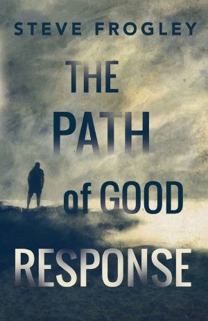 The Path of Good Response