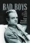 Bad Boys · The Actors of Film Noir