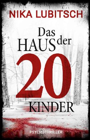 Das Haus der 20 Kinder