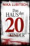 Das Haus der 20 Kinder