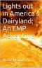 Lights out in America's Dairyland · An EMP Adventure