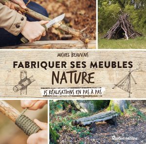 Fabriquer ses meubles nature