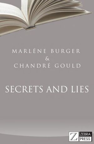 Secrets and Lies