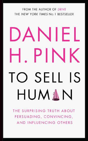 To Sell Is Human