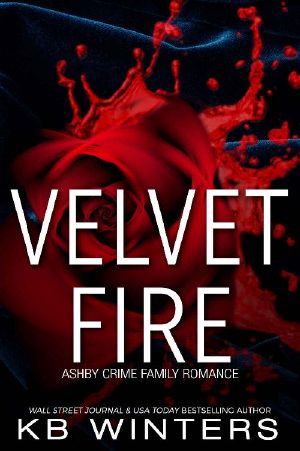 Velvet Fire · Ashby Crime Family Romance