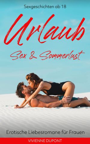 Urlaub · Sex & Sommerlust