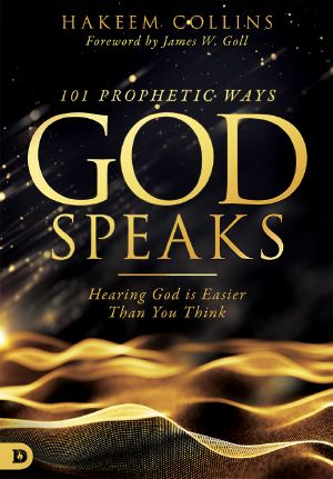 101 Prophetic Ways God Speaks