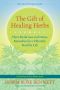 The Gift of Healing Herbs