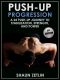 Push-Up Progression · A 24 Push-Up Journey to Stabilization, Strength, and Power