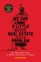 We Had a Little Real Estate Problem, The Unheralded Story of Native Americans & Comedy