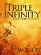 Triple Infinity (A Flame Moon Novel