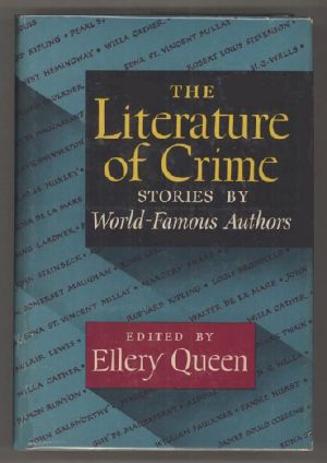 The Literature of Crime: Stories by World-Famous Authors (1950)