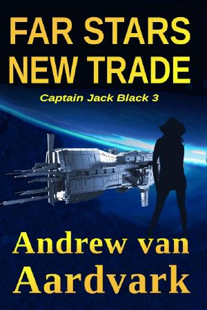 Far Stars New Trade: Captain Jack Black 3