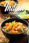 Incredible Indian Recipes · A Complete Cookbook of Middle Eastern Dishes!