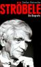 Ströbele · Die Biografie
