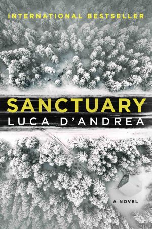 Sanctuary: a Novel