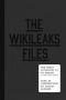 The WikiLeaks Files · The World According to US Empire