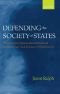 Defending the Society of States · Why America Opposes the International Criminal Court and Its Vision of World Society