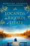 La Locanda Dei Ricordi D’estate