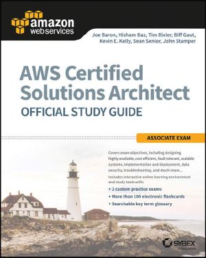 AWS Certified Solutions Architect Official Study Guide · Associate Exam