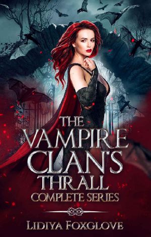 The Vampire Clan's Thrall · Complete Series Box Set