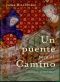 Un Puente Para El Camino(c.c.1)