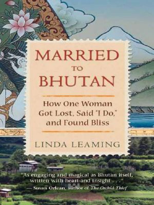 Married to Bhutan