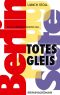 Totes Gleis