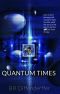 Quantum Times