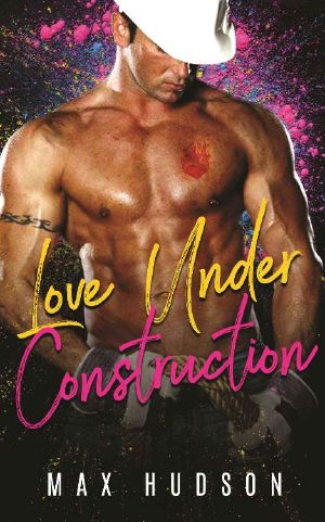 Love Under Construction