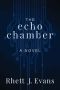 The Echo Chamber