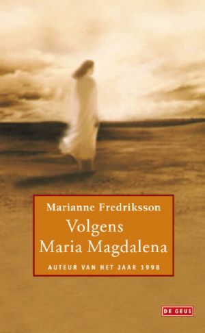 Volgens Maria Magdalena