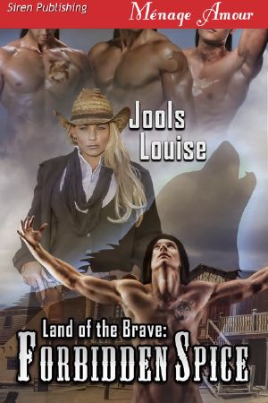 Land of the Brave · Forbidden Spice