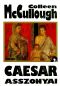 Colleen McCullough - Caesar asszonyai II.