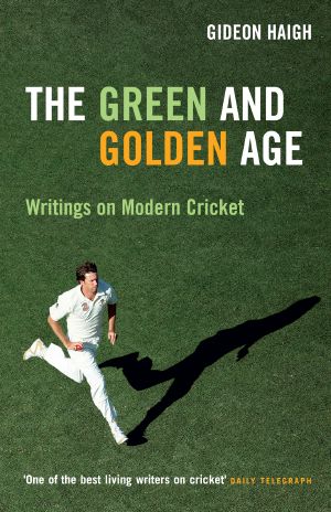 The Green & Golden Age