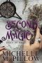 Second Chance Magic · A Paranormal Women's Fiction Romance Novel