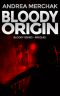 Bloody Origin