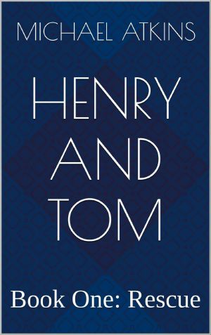 Henry and Tom