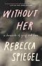 Without Her