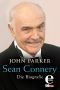 Sean Connery · Die Biografie