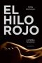 El hilo rojo · La novela que inspiró la película