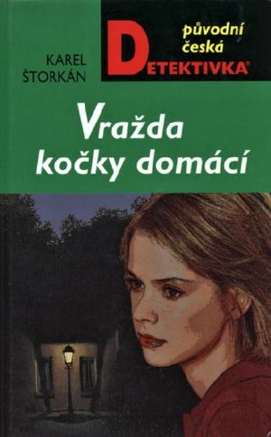 Vražda kočky domácí